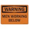 Signmission OSHA Warning Decal, Men Working Below, 10in X 7in Decal, 7" W, 10" L, Landscape, Men Working Below OS-WS-D-710-L-19689 - alternate 1